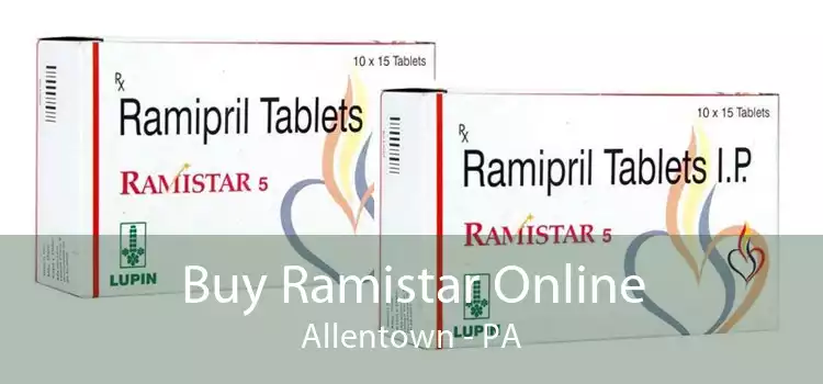 Buy Ramistar Online Allentown - PA